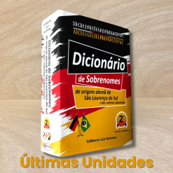 Dicionário de Sobrenomes de Origem Alemã - Edilberto Luiz Hammes