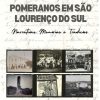Livro Pomeranos em São Lourenço do Sul - Airton Iepsen