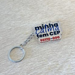 Chaveiro Acrílico Minha Calma Tem CEP